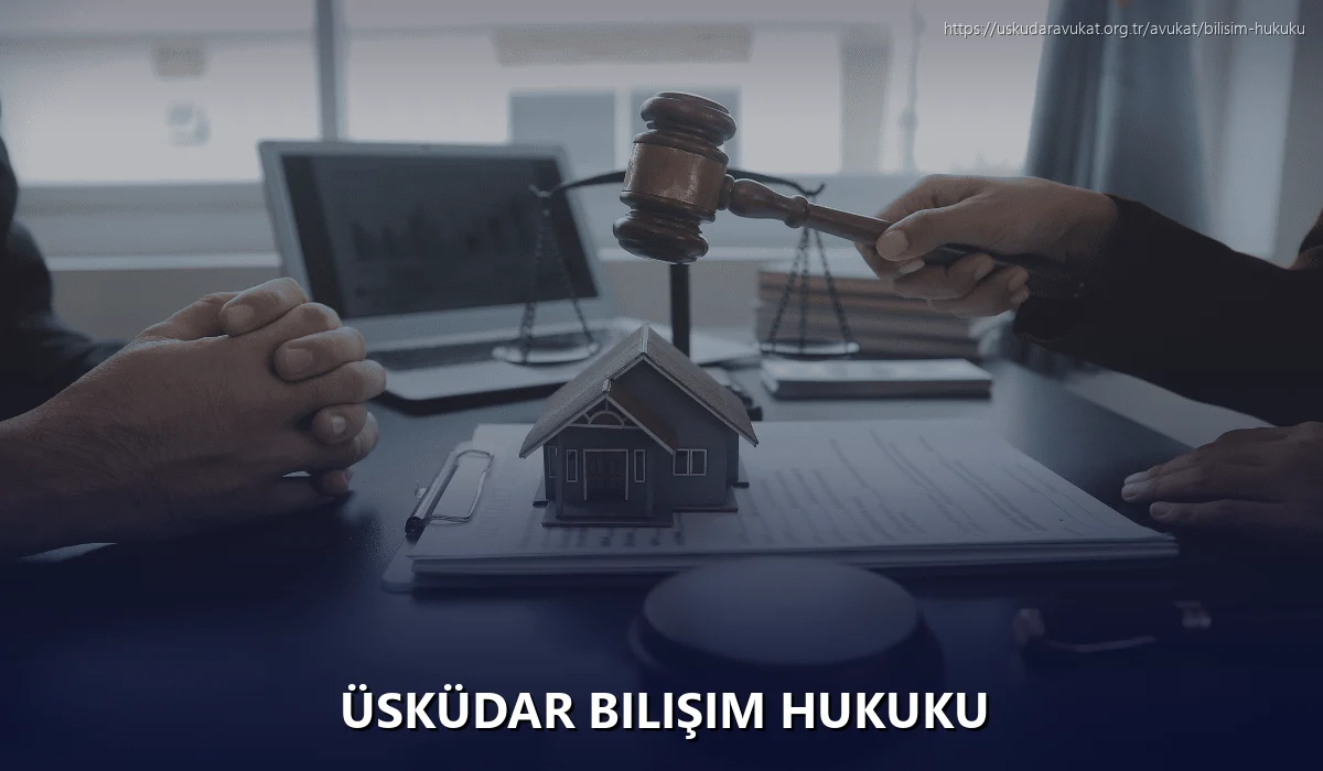 Üsküdar Bilişim Hukuku