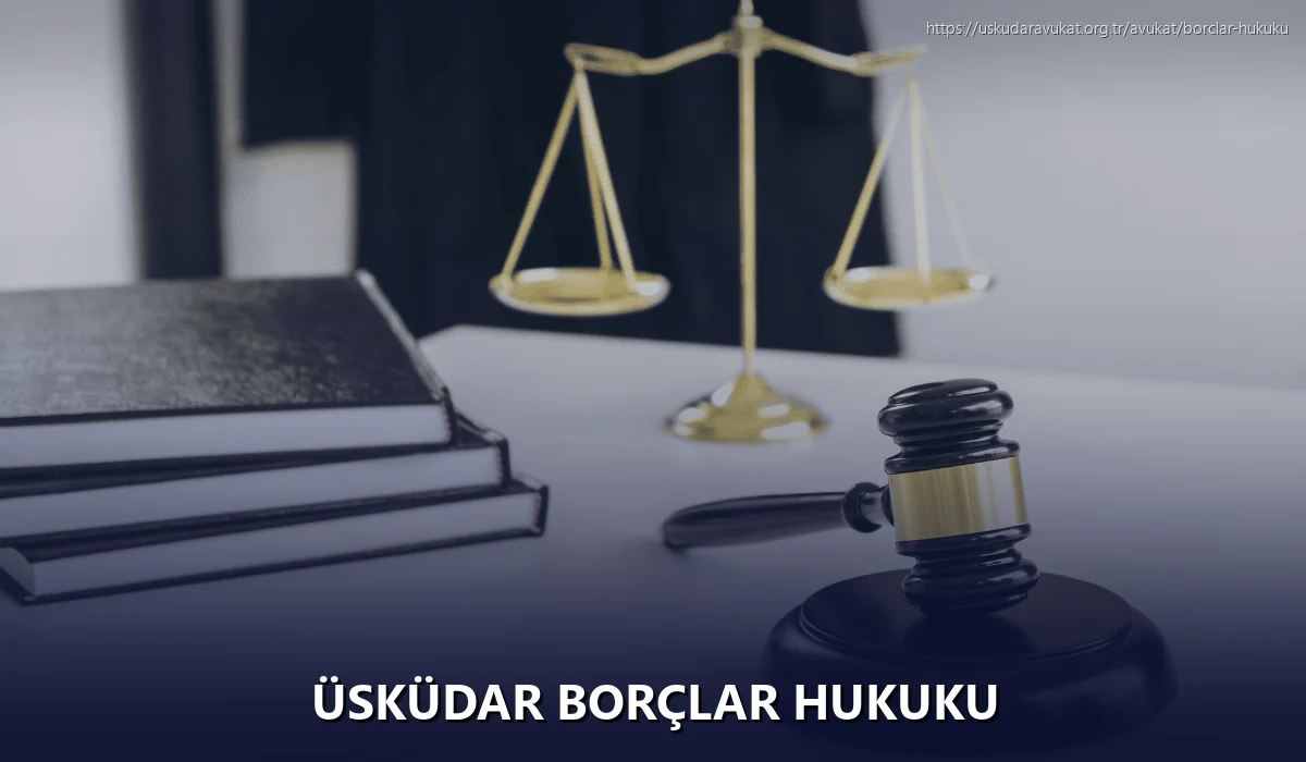 Üsküdar Borçlar Hukuku